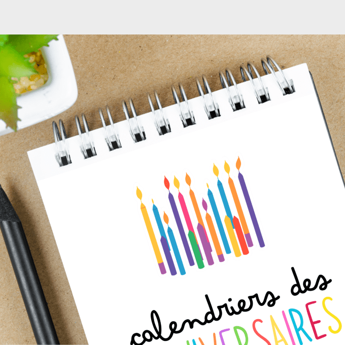 Calendrier des anniversaires à poser  